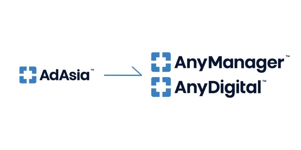 AdAsia rebrands to AnyManager and AnyDigital