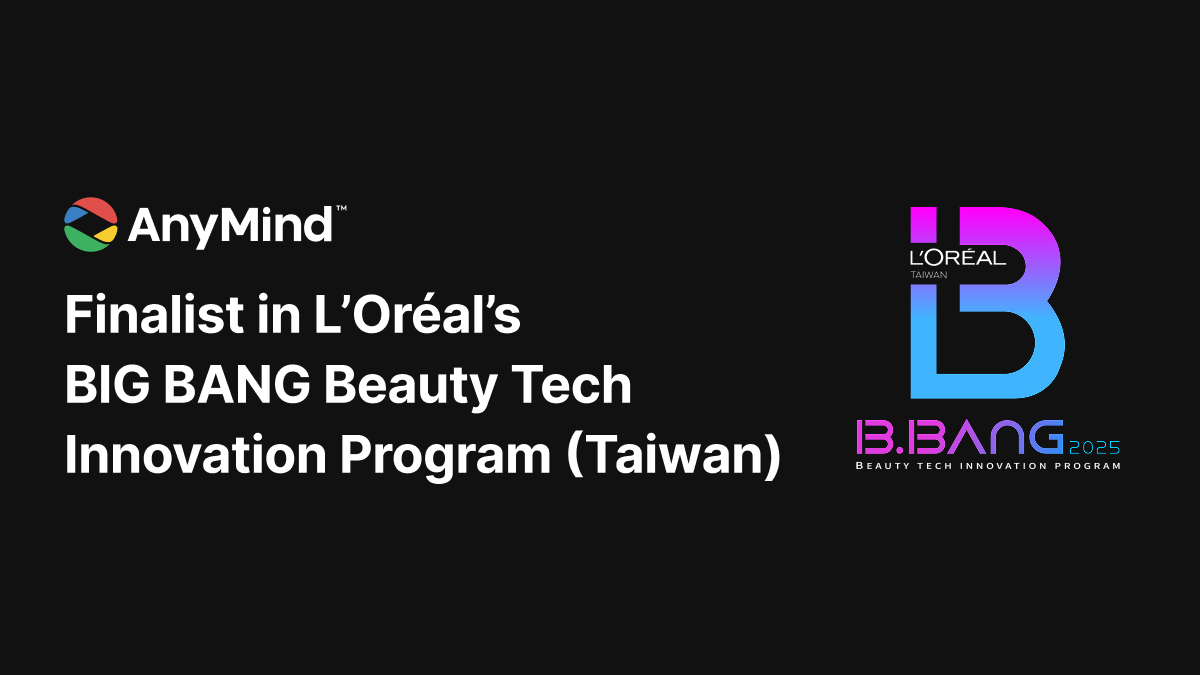 AnyMind Group 以領先科技入圍萊雅 BIG BANG 美妝科技共創計劃決選