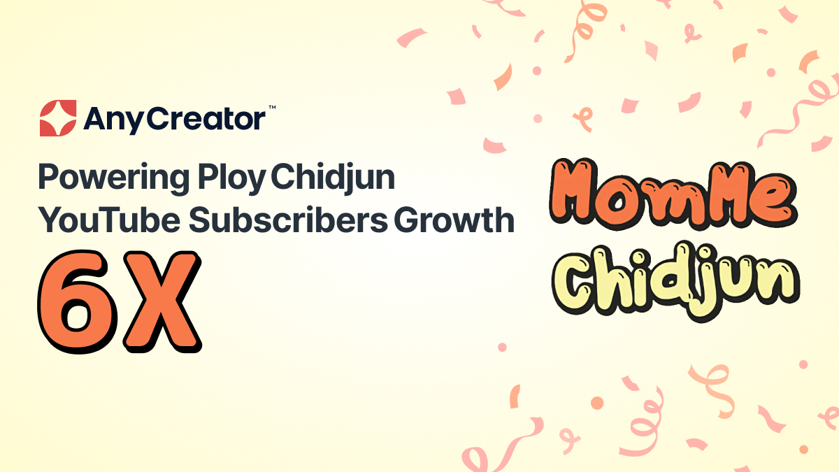 AnyMind Group ผลักดันนักแสดงและครีเอเตอร์ชื่อดัง “พลอย ชิดจันทร์” เพิ่มผู้ติดตามบน YouTube มากกว่า 6 เท่า