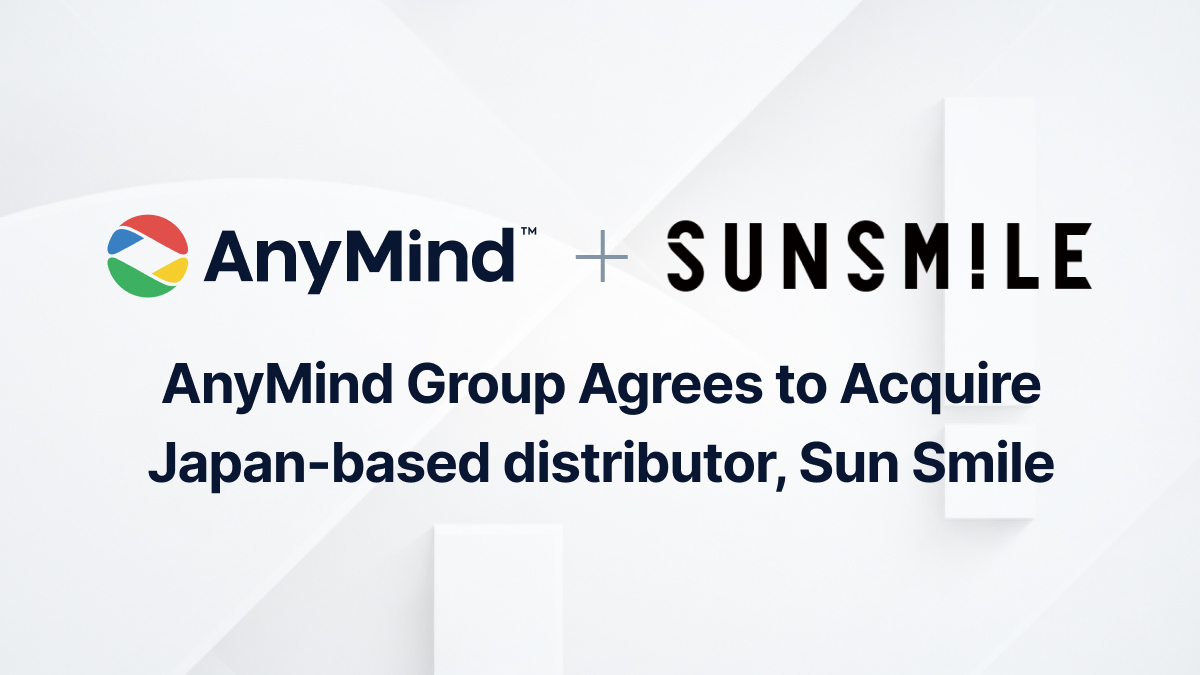AnyMind Group เข้าซื้อกิจการ Sun Smile ผู้จัดจำหน่ายจากญี่ปุ่น เสริมศักยภาพ O2O และธุรกิจค้าปลีกออฟไลน์