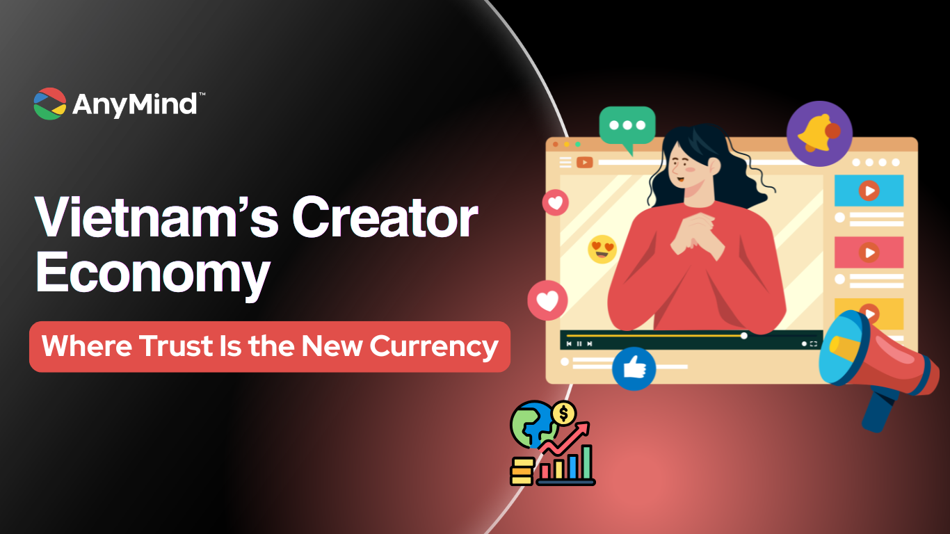 Vietnam’s Creator Economy: Where Trust Is the New Currency