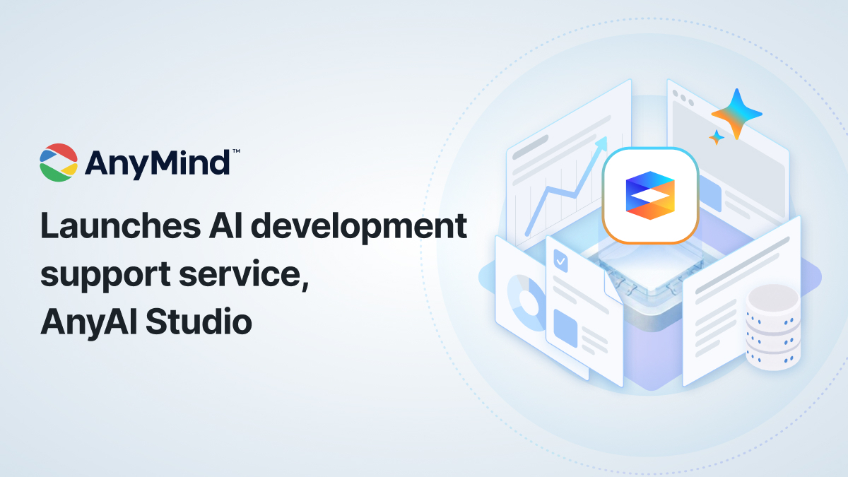AnyMind Group launches AnyAI Studio to provide end-to-end AI development and integration support for enterprises