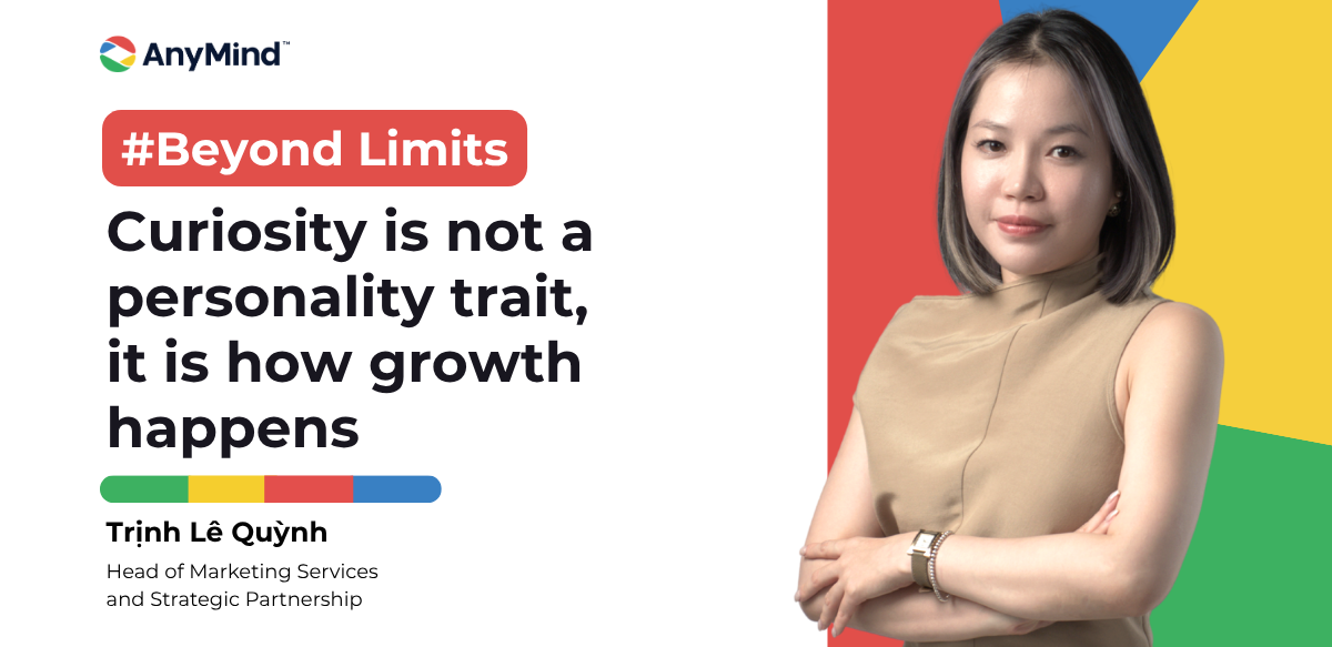 #Beyond Limits: Curiosity is not a personality trait, it is how growth happens