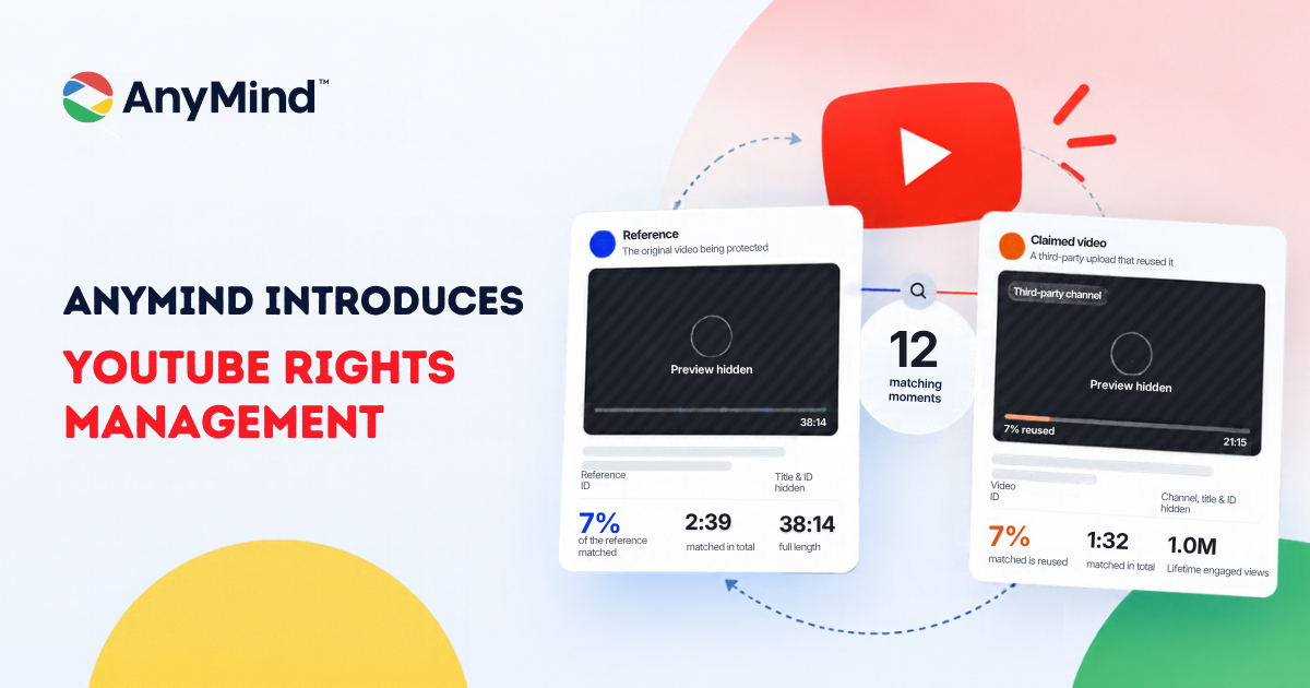 AnyMind Introduces YouTube Rights Management to Help Creators Manage Content Reuse